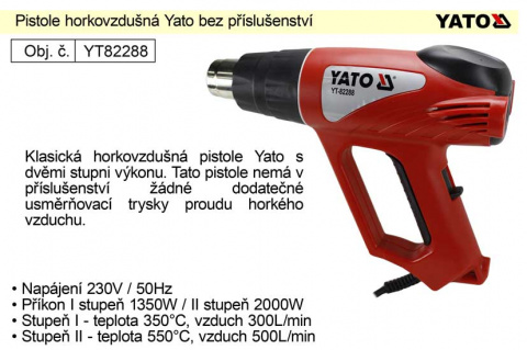 Pistole horkovzdušná Yato YT82288