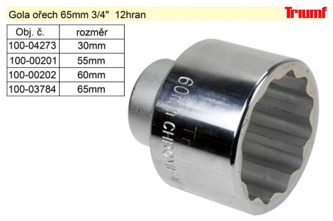 TRIUMF Gola ořech dvanáctihran 65mm 3/4" 12hran