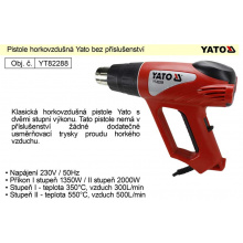 Pistole horkovzdušná Yato YT82288